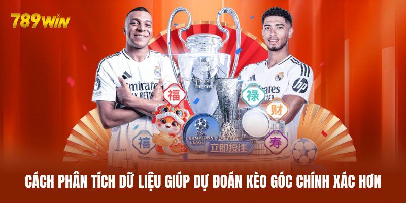 Cách phân tích dữ liệu giúp dự đoán kèo góc chính xác hơn Cách phân tích dữ liệu giúp dự đoán kèo góc chính xác hơn